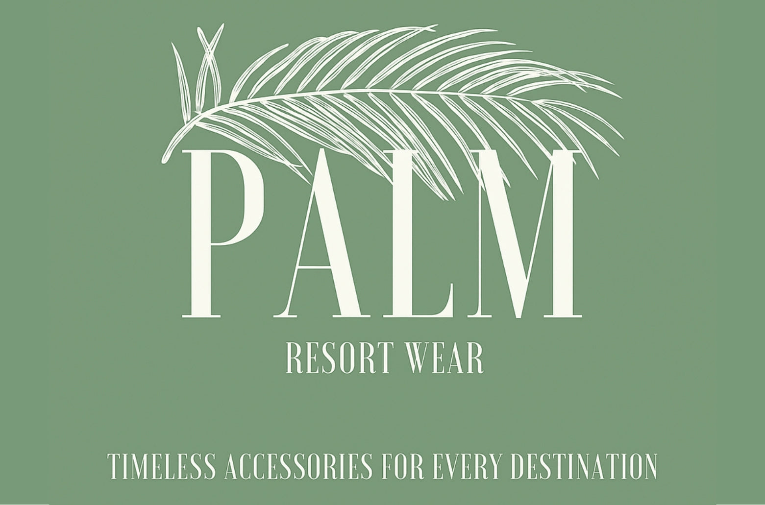 PALM Resort Wear